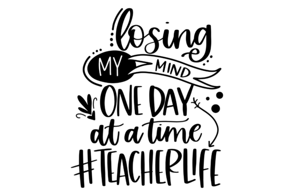 Download Teacher Life SVG - Teacher Collection